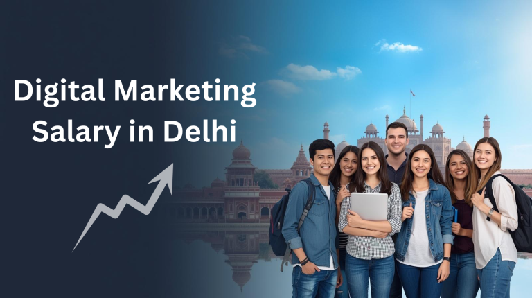 Digital Marketing Salary in Delhi